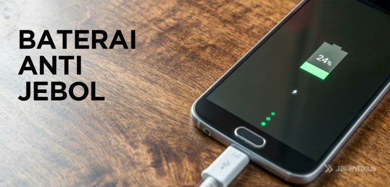 3 Cara Ampuh Mencegah Baterai Smartphone Jebol