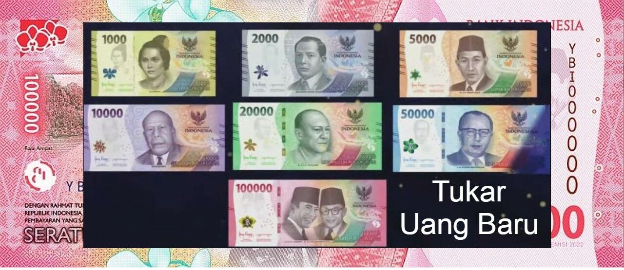 Cara Tukar Uang Baru 2022 D2933