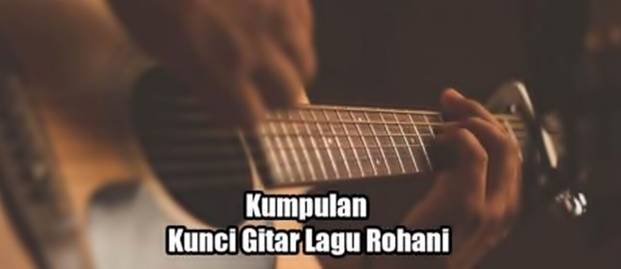Kunci Gitar Lagu Rohani D9025