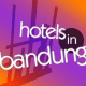 Hotels In Bandung