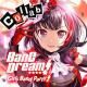 Bang Dream! Girls Band Party!