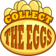 Collect the Eggs