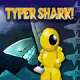 Typer Shark Deluxe