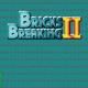 Brick Breaking II