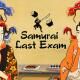 Samurai Last Exam