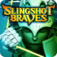 Slingshot Braves