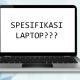 Cаrа Melіhаt Sреѕіfikаsi Lарtор 7a38f