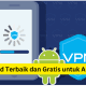 Vpn Android Gratis Terbaik Dce0e